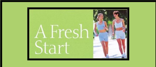 A Fresh Start