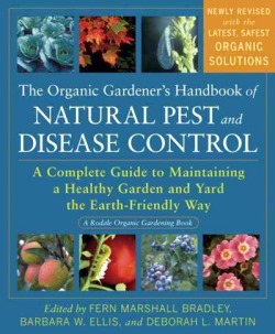 The Organic Handbook of Natural Insect and Disease Control