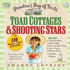 Sharon Lovejoy's Toad Cottages and Shooting Stars