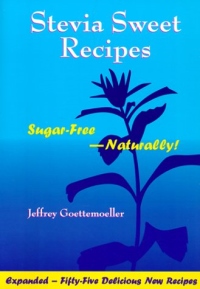 Stevia Sweet Recipes Sugar Free Naturally