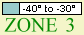 Zone 3 Minus 40 to Minus 30